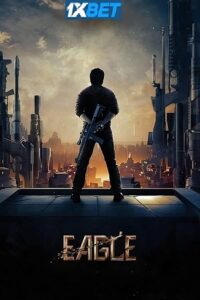 Download Eagle (2024) WEB-DL Hindi (ORG-Line) Full Movie 480p | 720p | 1080p