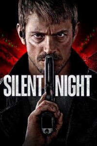 Download Silent Night (2023) BluRay Dual Audio [ORG 5.1 Hindi + English] Full-Movie 480p | 720p | 1080p